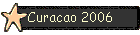 Curacao 2006
