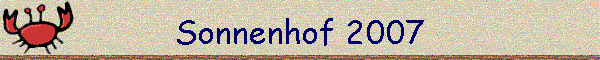 Sonnenhof 2007