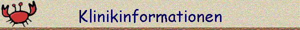 Klinikinformationen